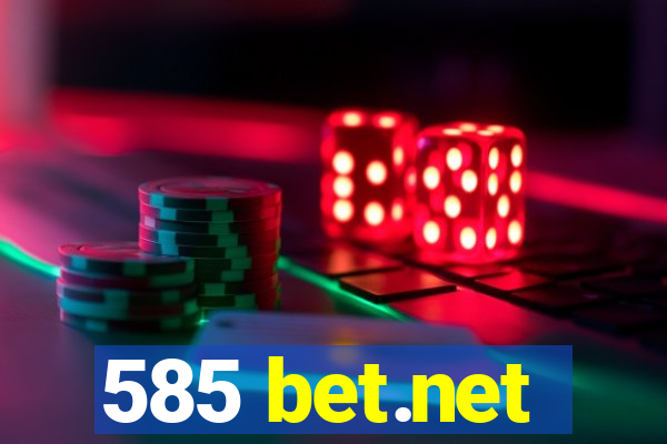 585 bet.net